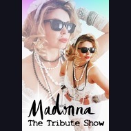 Madonna Tribute Act: Madonna The Tribute