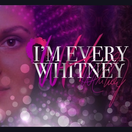 Im Every Whitney - The Live Experience