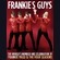 Frankie's Guys